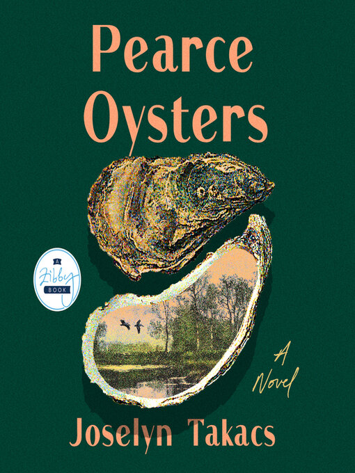 Title details for Pearce Oysters by Joselyn Takacs - Available